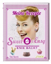 Cover von Sweet & Easy - Enie backt: Meine Rezepte