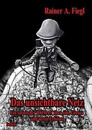 Cover von Das unsichtbare Netz - Ein satirischer Roman über eine Grenze und deren Erbauer