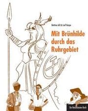 Cover von Mit Brünhilde durch das Ruhrgebiet