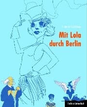 Cover von Mit Lola durch Berlin