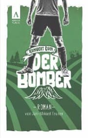 Cover von Der Bomber (Kunibert Eder löst keinen Fall auf jeden Fall 1)