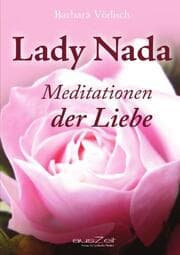 Cover von Lady Nada - Meditationen der Liebe