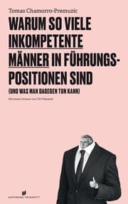 Cover von Warum so viele inkompetente Männer in Führungspositionen sind