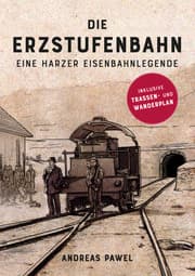 Cover von Die Erzstufenbahn