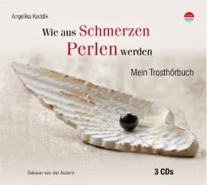 Cover von Wie aus Schmerzen Perlen werden