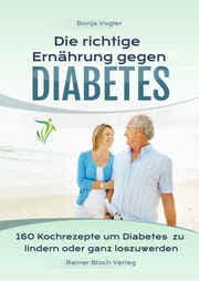 Cover von Die richtige Ernährung gegen Diabetes