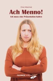 Cover von Ach Menno! Ich muss eine Präsentation halten