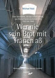 Cover von Wer nie sein Brot mit Tränen aß