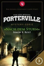 Cover von Porterville - Folge 03: Nach dem Sturm