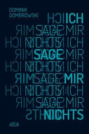 Cover von Ich sage mir nichts