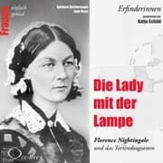 Cover von Die Lady mit der Lampe - Florence Nightingale und das Tortendiagramm