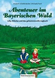 Cover von Abenteuer im Bayerischen Wald - Lilly, Nikolas und das geheimnisvolle Logbuch