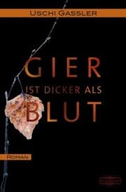 Cover von Gier ist dicker als Blut