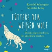 Cover von Füttere den weißen Wolf