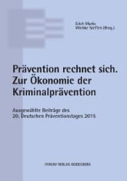 Cover von Prävention rechnet sich. Zur Ökonomie der Kriminalprävention