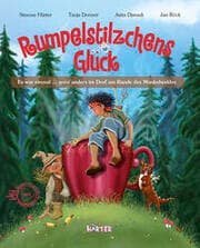 Cover von Rumpelstilzchens Glück. Es war einmal ganz anders im Dorf am Rande des Munkelwaldes