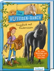 Cover von Die Hufeisen-Ranch - Ponyglück mit Hindernissen