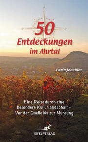 Cover von 50 Entdeckungen im Ahrtal