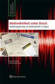 Cover von Medienfreiheit unter Druck