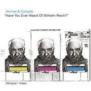 Cover von 'Have You Ever Heard of Wilhelm Reich?'