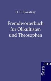 Cover von Fremdwörterbuch für Okkultisten und Theosophen