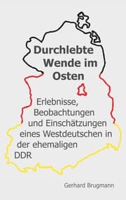 Cover von Durchlebte Wende im Osten