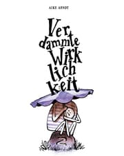 Cover von Verdammte Wirklichkeit