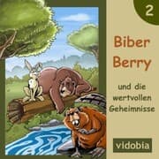 Cover von 2 - Biber Berry und die wertvollen Geheimnisse
