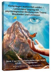 Cover von Kartenlegen ausführlich erklärt - Lenormand-Legung mit psychologischer Deutung zum Thema Blockaden und Loslassen