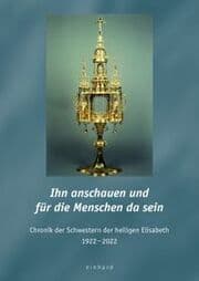 Cover von Ihn anschauen und für die Menschen da sein