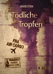 Cover von Tödliche Tropfen
