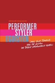 Cover von Performer, Styler, Egoisten