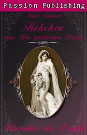 Cover von Klassiker der Erotik 23: Fiekchen oder Die zärtlichen Briefe