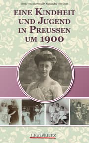 Cover von Eine Kindheit und Jugend in Preußen um 1900