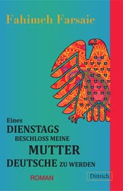 Cover von Eines Dienstags beschloss meine Mutter Deutsche zu werden