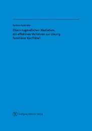 Cover von Eltern-Jugendlichen Mediation, ein effektives Verfahren zur Lösung familiärer Konflikte?