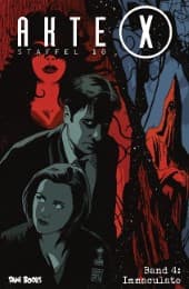 Cover von Akte X - Staffel 10, Bd 4: Immaculate