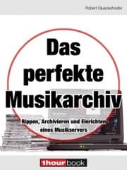 Cover von Das perfekte Musikarchiv