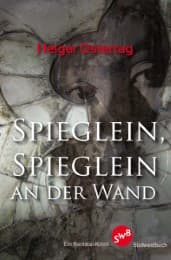 Cover von Spieglein Spieglein an der Wand