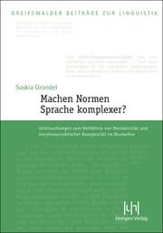 Cover von Machen Normen Sprache komplexer?