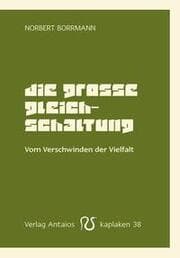 Cover von Die große Gleichschaltung