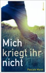 Cover von Mich kriegt ihr nicht