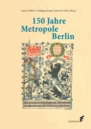 Cover von 150 Jahre Metropole Berlin