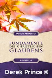 Cover von Tägliche Andachten: Fundamente des christlichen Glaubens - Herbst