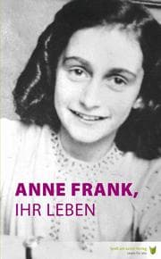 Cover von Anne Frank, ihr Leben