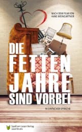 Cover von Die fetten Jahre sind vorbei