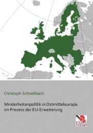 Cover von Minderheitenpolitik in Ostmitteleuropa im Prozess der EU-Erweiterung