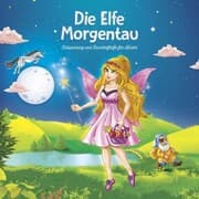 Cover von Die Elfe Morgentau