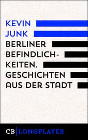 Cover von Berliner Befindlichkeiten. Geschichten aus der Stadt
