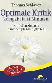 Cover von Optimale Kritik - kompakt in 11 Minuten